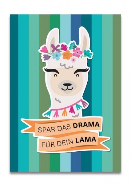 Spar das Drama für dein Lama